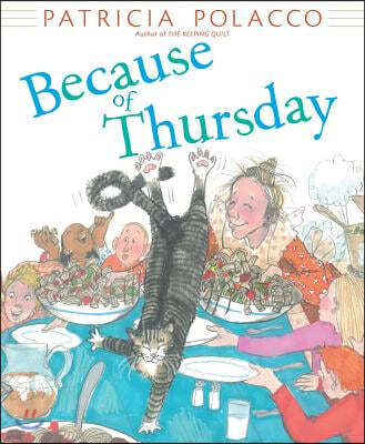 Because of Thursday (Picture Book, Hardcover)