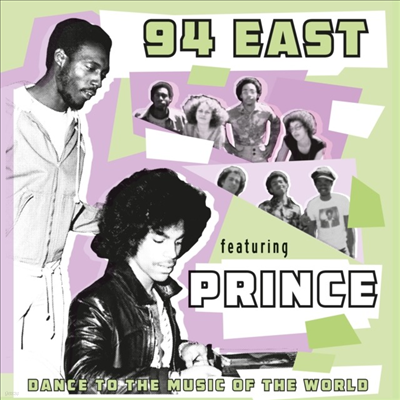 94 East Featuring Prince - Dance To The Music Of The World (Feat. Prince)(CD)