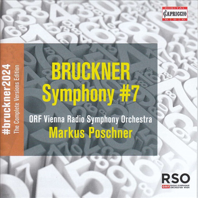 2024 ũ   - 7 (Bruckner 2024 - The Complete Versions Edition Symphony No.7)(CD) - Markus Poschner
