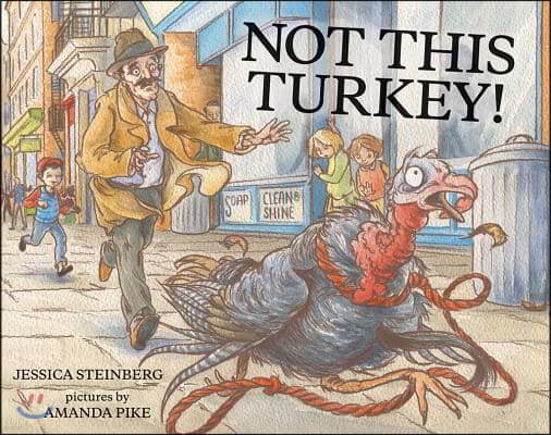 Not This Turkey!