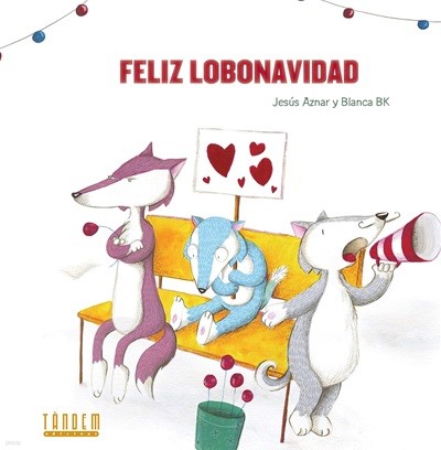 Feliz Lobonavidad (Spanish Edition, Hardcover)
