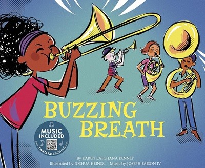 Buzzing Breath (The Physics of Music) (Picture Book, Library Binding)