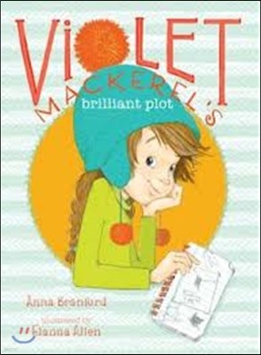 Violet Mackerel's Brilliant Plot (Paperback)