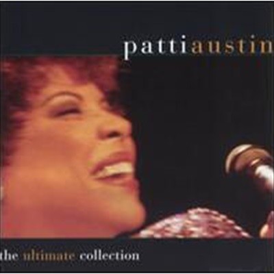 Patti Austin / The Ultimate Collection (수입)