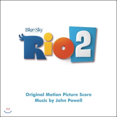 Rio 2 ( 2) OST (Original Motion Picture Score)