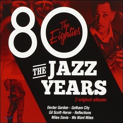 The Jazz Years: The Eighties