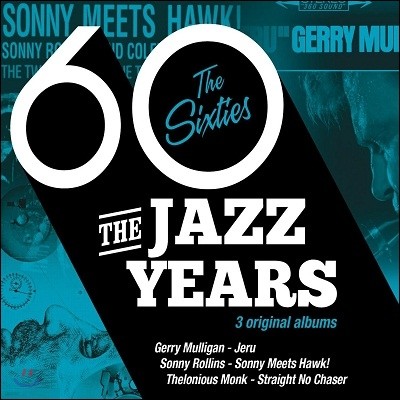 The Jazz Years: The Sixties