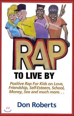 Rap to Live by