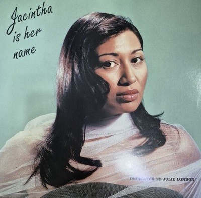 JACINTHA IS HER NAME: DEDICATED TO JULIE LONDON [180G LP]