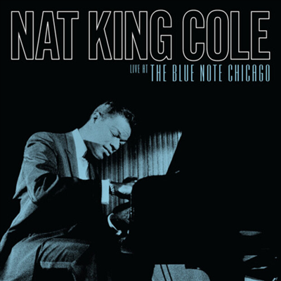 Nat King Cole - Live At The Blue Note Chicago (Digipack)(2CD)