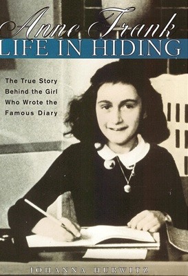 Anne Frank: Life In Hiding (Paperback)