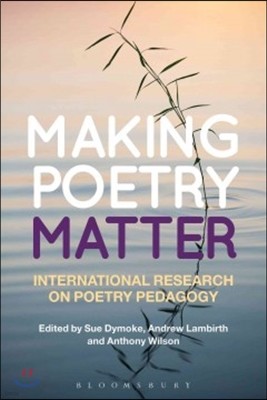 Making Poetry Matter