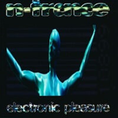 N-Trance / Electronic Pleasure ()