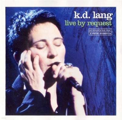 케이 디 랭 (K.D. Lang) - Live By Request 