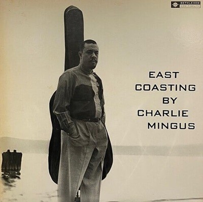 [LP] Charlie Mingus 찰스 밍거스 - East Coasting