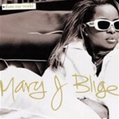 Mary J. Blige / Share My World ()