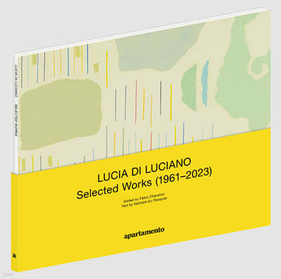Lucia Di Luciano & Giovanni Pizzo: Selected Works