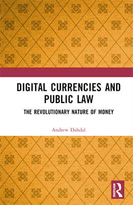 Digital Currencies and Public Law