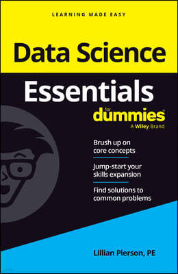 Data Science Essentials for Dummies