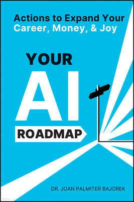 The AI Entrepreneur's Roadmap