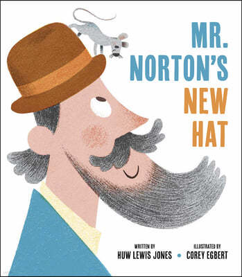 Mister Norton's New Hat