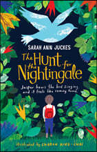 The Hunt for the Nightingale