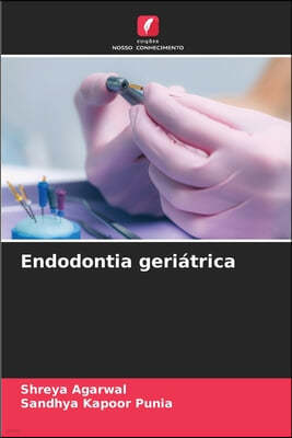 Endodontia geriátrica