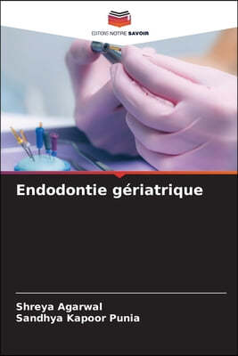 Endodontie gériatrique