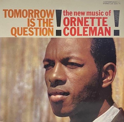 [LP] Ornette Coleman Ʈ ݸ - Tomorrow Is The Question
