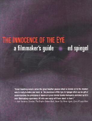 Innocence of the Eye: Understanding Films [With DVD] [With DVD]