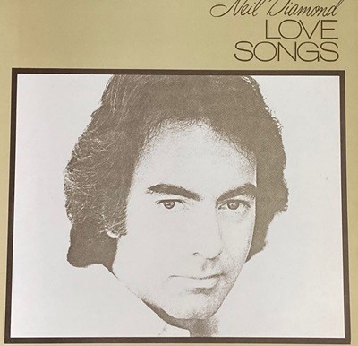 [LP] 닐 다이아몬드 - Neil Diamond - Love Songs LP [오아시스-라이센스반]