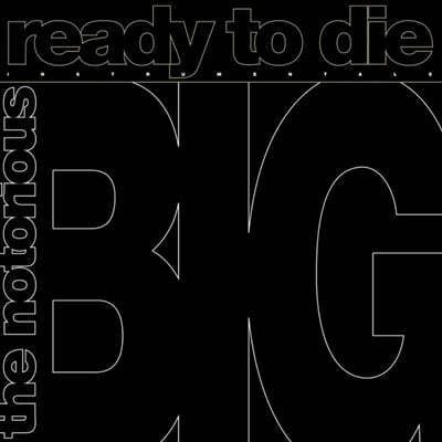 The Notorious B.I.G. (丮 ) - Ready To Die : The Instrumentals [LP]