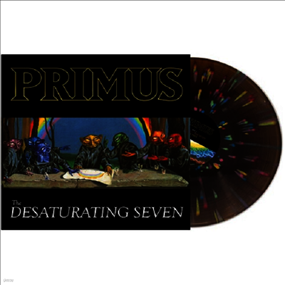 Primus — Desaturating Seven (7th Anniversary Edition) 앨범 커버