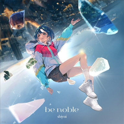 Shiyui () - Be Noble (CD)