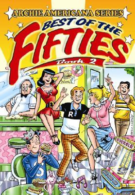 Archie Americana Series - Best of the Fifties Book 2