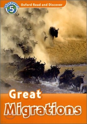 Oxford Read and Discover Level 5: Great Migrations (Paperback)