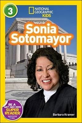 National Geographic Kids Readers Level 3: Sonia Sotomayor (Paperback)