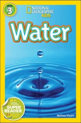 National Geographic Kids Readers Level 3: Water (Paperback)