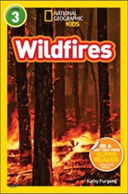 National Geographic Kids Readers Level 3: Wildfires (Paperback)