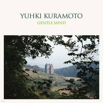 Yuhki Kuramoto (Ű ) - Gentle Mind