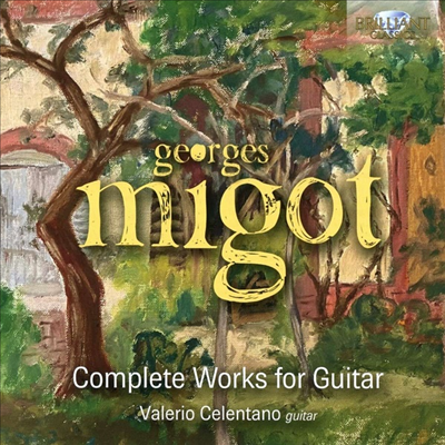 ̰: Ÿ ǰ (Migot: Complete Works for Guitar)(2CD) - Valerio Celentano