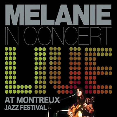 Melanie - Live at Montreux Jazz Festival (Digipack)(CD)