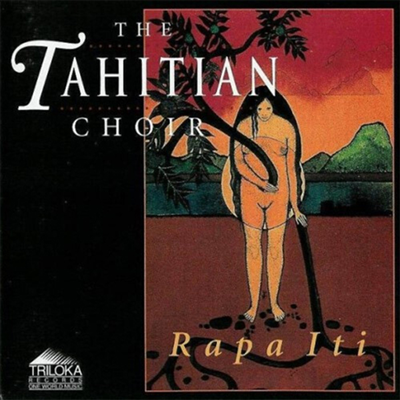 Tahitian Choir - Rapa Iti (CD)