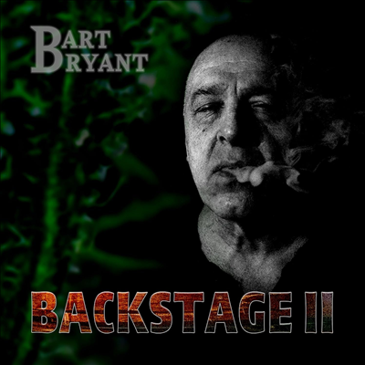 Bart Bryant - Backstge II (CD)
