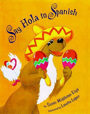 Say Hola to Spanish