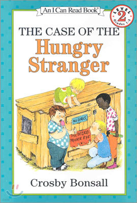 An I Can Read Book Level 2: The Case of the Hungry Stranger (Paperback)