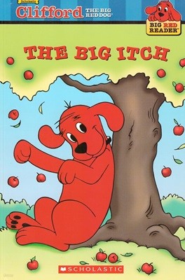 Clifford the Big Red Dog: The Big Itch (Classic Storybook) (Paperback)