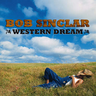 Bob Sinclar (밥 싱클레어) - Western Dream [2LP]