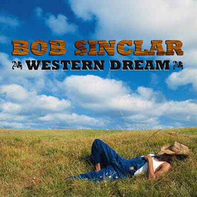 Bob Sinclar — Western Dream 앨범 커버