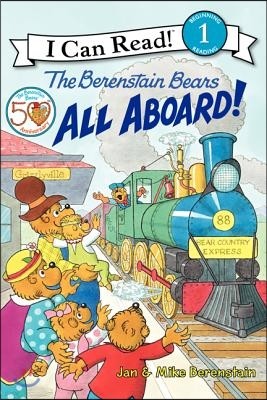 I Can Read Level 1: The Berenstain Bears All Aboard! (Paperback)
